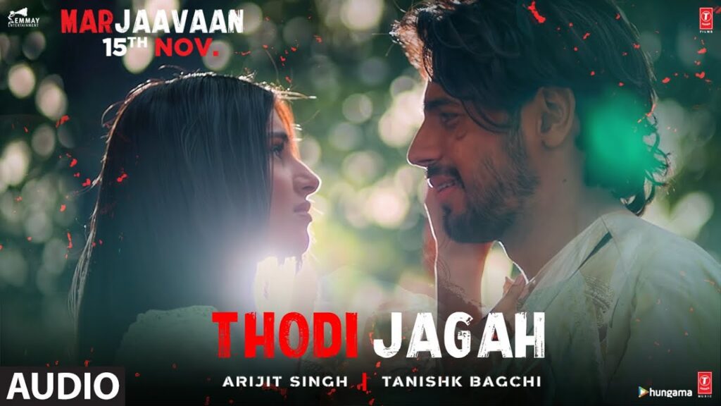 Thodi Jagah – Marjaavaan थोड़ी जगह