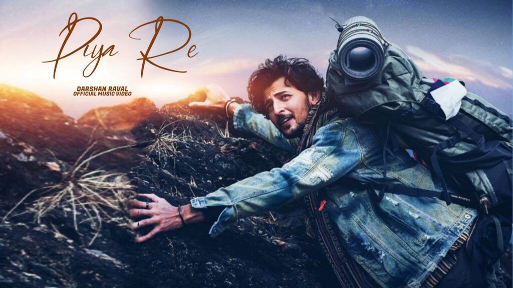 पिया रे Piya Re Lyrics in Hindi – Darshan Raval