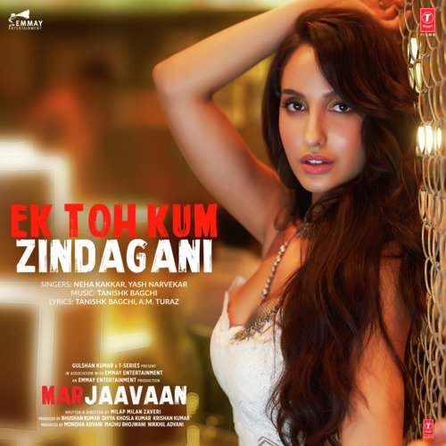 Ek Toh Kum Zindagani Lyrics