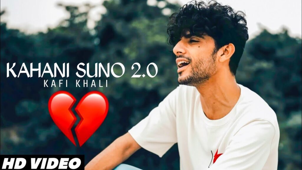 कहानी सुनो Kahani Suno 2.0 Lyrics – Kaifi Khalil